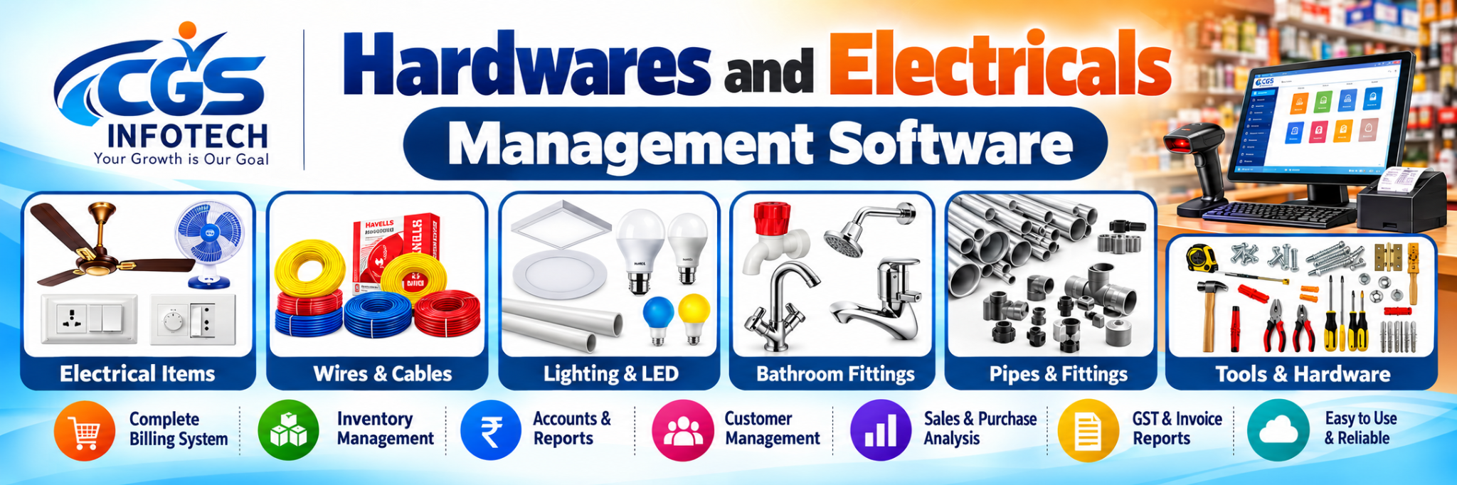 CGS Infotech Hardwares and Electricals Management Software: electrical items, wires, lighting, bathroom fittings, pipes, tools, billing, inventory and reports